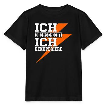 Ich Bremse Nicht Ich Rekuperiere - Stanley/Stella Kinder T-Shirt MINI CREATOR  - Schwarz - Vorne - Mikhail (115cm)