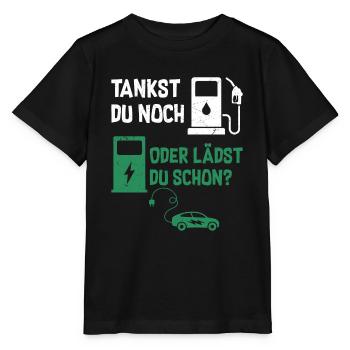 Tankst Du Noch Oder Lädst Du Schon? - Stanley/Stella Kinder T-Shirt MINI CREATOR  - Schwarz - Vorne - Mikhail (115cm)