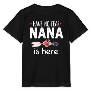 N’ayez pas peur Nana est ici drôle Nana cadeau - T-shirt bio MINI CREATOR Stanley/Stella Enfant - noir - Devant - Mikhail (115cm)