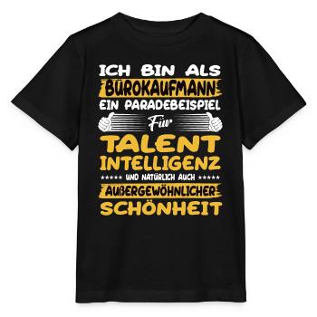 bürokaufmann ein Paradebeispiel für Talent - Stanley/Stella Kinder T-Shirt MINI CREATOR  - Schwarz - Vorne - Mikhail (115cm)
