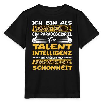 werkstofftechniker ein Paradebeispiel für Talent - Stanley/Stella Kinder T-Shirt MINI CREATOR  - Schwarz - Vorne - Mikhail (115cm)