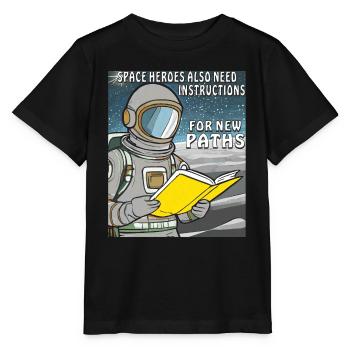 LES HÉROS DE L’ESPACE ONT ÉGALEMENT BESOIN D’INSTRUCTIONS POUR DE NOUVEAUX CHEMINS - T-shirt bio MINI CREATOR Stanley/Stella Enfant - noir - Devant - Mikhail (115cm)