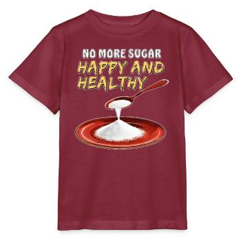 NO MORE SUGAR - HAPPY AND HEALTHY - Stanley/Stella Kinder T-Shirt MINI CREATOR  - Burgunderrot - Vorne - Kain (125cm)