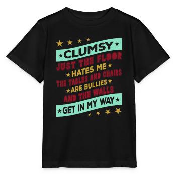Ich Bin Nicht Tollpatschig Die Wände Sind Im Weg - Stanley/Stella Kinder T-Shirt MINI CREATOR  - Schwarz - Vorne - Mikhail (115cm)