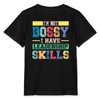 Je ne suis pas autoritaire, j’ai des compétences en leadership - T-shirt bio MINI CREATOR Stanley/Stella Enfant - noir - Devant - Mikhail (115cm)