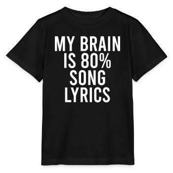 My Brain is 80% song lyrics - Stanley/Stella MINI CREATOR Kids’ T-Shirt - black - Front - Mikhail (115cm)
