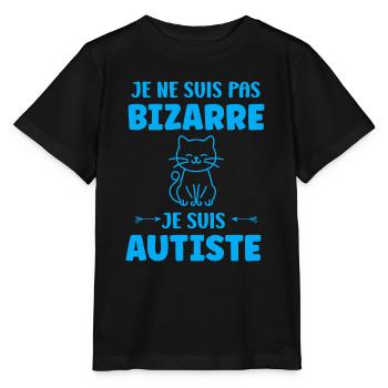 Je ne suis pas bizarre je suis autiste - T-shirt bio MINI CREATOR Stanley/Stella Enfant - noir - Devant - Mikhail (115cm)