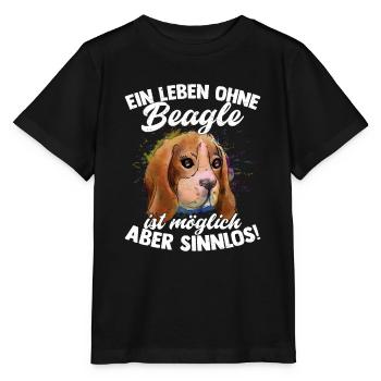 A life without a Beagle is possible but pointless! - Stanley/Stella MINI CREATOR Kids’ T-Shirt - black - Front - Mikhail (115cm)
