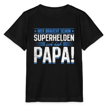 Superhero Dad Better Than Any Comic Hero - Stanley/Stella MINI CREATOR Kids’ T-Shirt - black - Front - Mikhail (115cm)