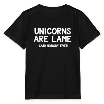 Einhörner sind lahm, sagte niemand, jemals lustig, sarkastisch - Stanley/Stella Kinder T-Shirt MINI CREATOR  - Schwarz - Vorne - Mikhail (115cm)