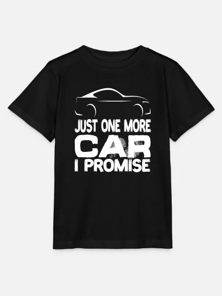 Just One More Car I Promise Car Driver - Stanley/Stella MINI CREATOR Kids’ T-Shirt - black