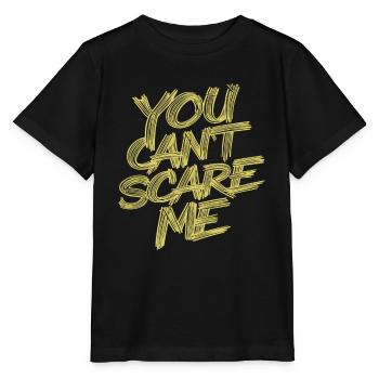 TU NE PEUX PAS ME FAIRE PEUR - T-shirt bio MINI CREATOR Stanley/Stella Enfant - noir - Devant - Mikhail (115cm)