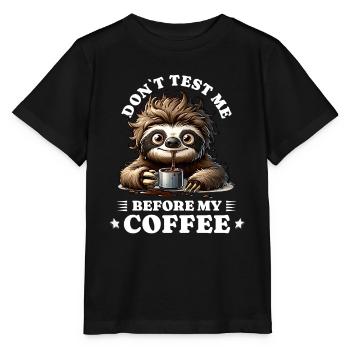 Morning grouch coffee anti early riser sloth - Stanley/Stella MINI CREATOR Kids’ T-Shirt - black - Front - Mikhail (115cm)
