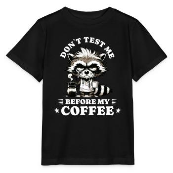 morning grouch coffee anti early riser racoon - Stanley/Stella MINI CREATOR Kids’ T-Shirt - black - Front - Mikhail (115cm)