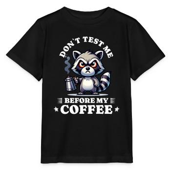morning grouch coffee anti early riser racoon - Stanley/Stella MINI CREATOR Kids’ T-Shirt - black - Front - Mikhail (115cm)