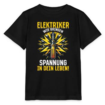 Électriciens, nous apportons de l’excitation dans votre vie - T-shirt bio MINI CREATOR Stanley/Stella Enfant - noir - Devant - Mikhail (115cm)