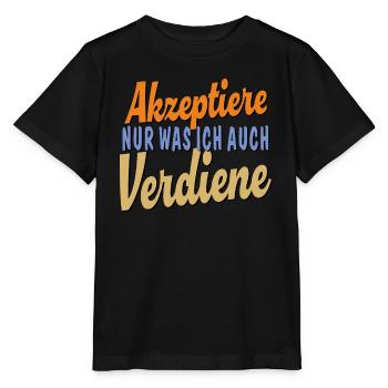 N’ACCEPTER QUE CE QUE JE MÉRITE - T-shirt bio MINI CREATOR Stanley/Stella Enfant - noir - Devant - Mikhail (115cm)