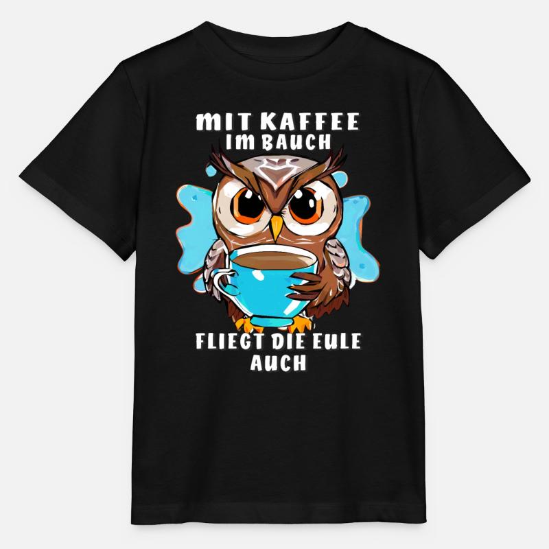 KAFFEE IM BAUCH FLIEGT DIE EULE - Stanley/Stella Kinder T-Shirt MINI CREATOR - Schwarz