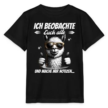 Ich Beobachte Euch Alle Und Mache Mir Notizen - Stanley/Stella Kinder T-Shirt MINI CREATOR  - Schwarz - Vorne - Mikhail (115cm)