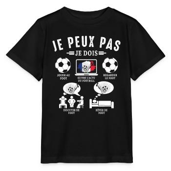 Peux pas je dois foot football joueur Footballeur - T-shirt bio MINI CREATOR Stanley/Stella Enfant - noir - Devant - Mikhail (115cm)