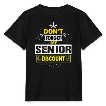 Senior Don't Forget My Discount - Gifts Senior - Stanley/Stella MINI CREATOR Kids’ T-Shirt - black - Front - Mikhail (115cm)