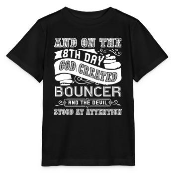 Bouncer God Created Bouncer - Stanley/Stella MINI CREATOR Kids’ T-Shirt - black - Front - Mikhail (115cm)