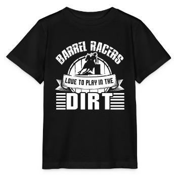 Barrel Racing Barrel Racers Love Play In Dirt - Stanley/Stella MINI CREATOR Kids’ T-Shirt - black - Front - Mikhail (115cm)