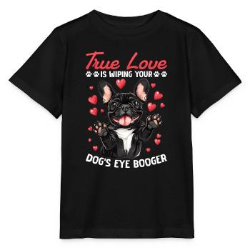 Bouledogue Français Frechie Race de chien True Love - T-shirt bio MINI CREATOR Stanley/Stella Enfant - noir - Devant - Mikhail (115cm)