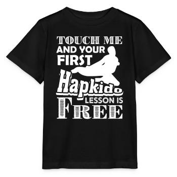 Touch Me And Hapkido Lesson Is Free - Stanley/Stella MINI CREATOR Kids’ T-Shirt - black - Front - Mikhail (115cm)