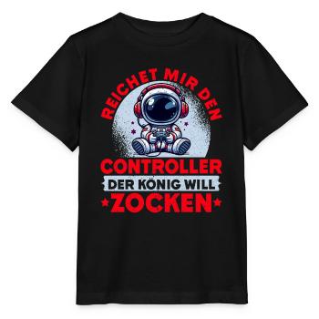 Hands me the controller the king wants to gamble - Stanley/Stella MINI CREATOR Kids’ T-Shirt - black - Front - Mikhail (115cm)