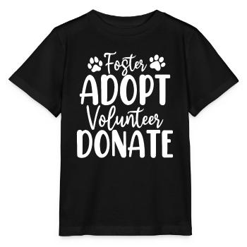 Foster Adopt Volunteer Donate Foster Animal - Stanley/Stella MINI CREATOR Kids’ T-Shirt - black - Front - Mikhail (115cm)