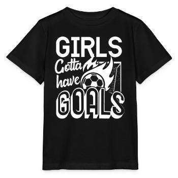 Soccer Girls Gotta Have Goals - Stanley/Stella MINI CREATOR Kids’ T-Shirt - black - Front - Mikhail (115cm)