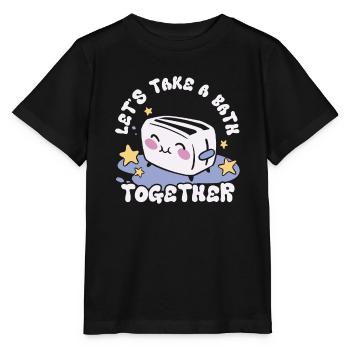 Let's Take A Bath Together Sweet Toaster With - Stanley/Stella MINI CREATOR Kids’ T-Shirt - black - Front - Mikhail (115cm)