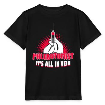 Phlebotomist It's All In Vein - Stanley/Stella MINI CREATOR Kids’ T-Shirt - black - Front - Mikhail (115cm)