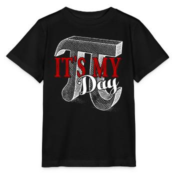 Pi Day Pi Day It's My Day - Stanley/Stella MINI CREATOR Kids’ T-Shirt - black - Front - Mikhail (115cm)