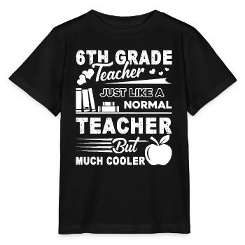 6th Grade Teacher 6th Grade Teacher Cooler - Stanley/Stella MINI CREATOR Kids’ T-Shirt - black - Front - Mikhail (115cm)