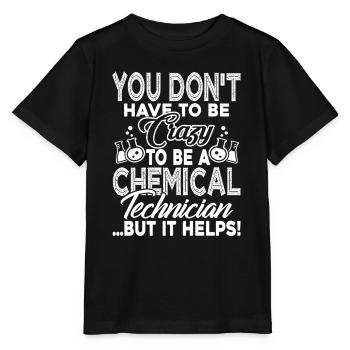 Chemical Technician Crazy Chemical Technician - Stanley/Stella MINI CREATOR Kids’ T-Shirt - black - Front - Mikhail (115cm)