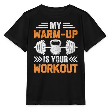 My warm-up is your workout - Stanley/Stella MINI CREATOR Kids’ T-Shirt - black - Front - Mikhail (115cm)