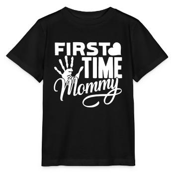 Mother's Day First Time Mommy - Stanley/Stella MINI CREATOR Kids’ T-Shirt - black - Front - Mikhail (115cm)