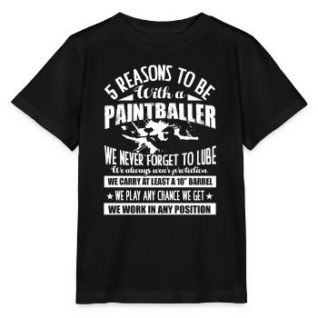 Paintballer 5 Reasons To Be With A Paintballer - Stanley/Stella MINI CREATOR Kids’ T-Shirt - black - Front - Mikhail (115cm)