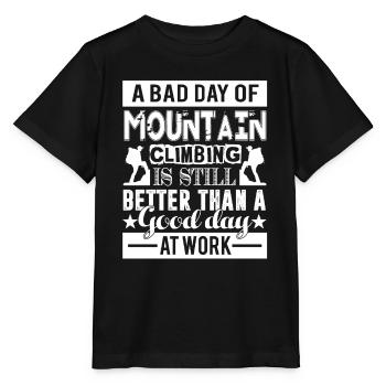 Mountain Climbing A Bad Day Of Mountain Climbing - Stanley/Stella MINI CREATOR Kids’ T-Shirt - black - Front - Mikhail (115cm)