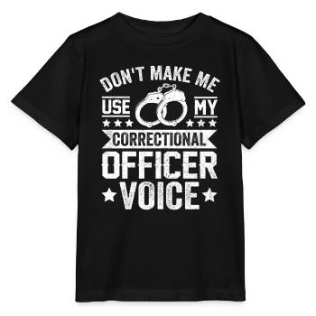 Correctional Officer Voice Law Enforcement Thin - Stanley/Stella MINI CREATOR Kids’ T-Shirt - black - Front - Mikhail (115cm)