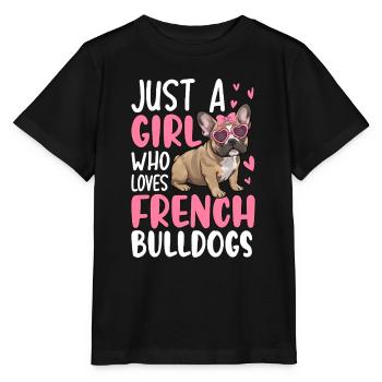 Juste une fille qui aime les bouledogues français - T-shirt bio MINI CREATOR Stanley/Stella Enfant - noir - Devant - Mikhail (115cm)