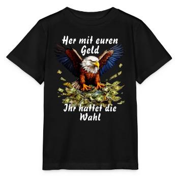Donnez-moi votre argent, vous aviez le choix - T-shirt bio MINI CREATOR Stanley/Stella Enfant - noir - Devant - Mikhail (115cm)
