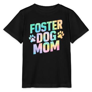 Foster Dog Mom Tie Dye Animal Rescue Foster Care - Stanley/Stella MINI CREATOR Kids’ T-Shirt - black - Front - Mikhail (115cm)