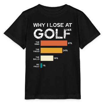 Pourquoi je perds au golf - Chart-humor - T-shirt bio MINI CREATOR Stanley/Stella Enfant - noir - Devant - Mikhail (115cm)
