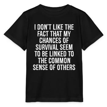 Je n’aime pas le fait que mes chances de survie - T-shirt bio MINI CREATOR Stanley/Stella Enfant - noir - Devant - Mikhail (115cm)