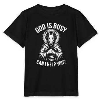Gott ist beschäftigt! Atheismus Satanismus - Stanley/Stella Kinder T-Shirt MINI CREATOR  - Schwarz - Vorne - Mikhail (115cm)