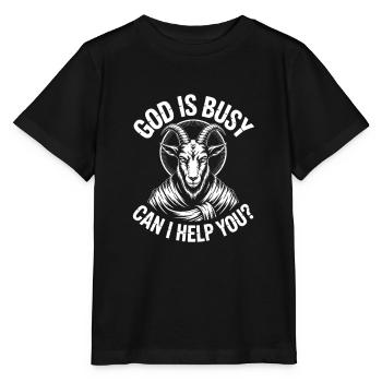 Gott ist beschäftigt! Atheismus Satanismus - Stanley/Stella Kinder T-Shirt MINI CREATOR  - Schwarz - Vorne - Mikhail (115cm)
