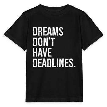 Les rêves n’ont pas de date limite - T-shirt bio MINI CREATOR Stanley/Stella Enfant - noir - Devant - Mikhail (115cm)